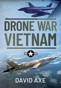 E-Book (epub) Drone War Vietnam von Axe David Axe