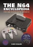 Livre Relié The N64 Encyclopedia de Chris Scullion