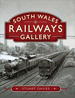 eBook (epub) South Wales Railways Gallery de Stuart Davies