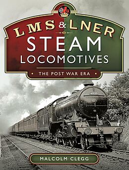 eBook (epub) L M S & L N E R Steam Locomotives de Clegg Malcolm Clegg