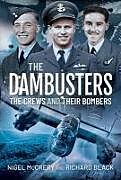 Livre Relié The Dambusters - The Crews and their Bombers de Nigel McCrery