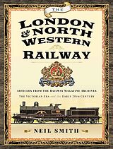 eBook (epub) London & North Western Railway de Smith Neil Smith