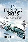 E-Book (epub) In Furious Skies von Tim Heath