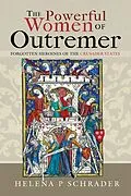E-Book (pdf) Powerful Women of Outremer von Schrader Helena P Schrader