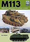 M113: American Armoured Personnel Carrier