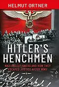 E-Book (epub) Hitler's Henchmen von Helmut Ortner