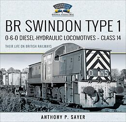 eBook (epub) BR Swindon Type 1 de Anthony P. Sayer