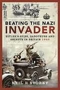 Couverture cartonnée BEATING THE NAZI INVADER de Neil R Storey