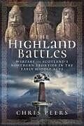 Couverture cartonnée The Highland Battles de Peers Chris