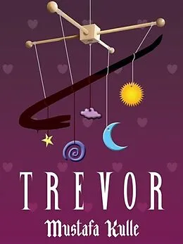 E-Book (epub) Trevor von Mustafa Kulle
