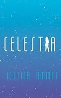 E-Book (epub) Celestia von Jessica Ammes