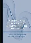 E-Book (pdf) Neural and Circulatory Monitoring of Cognition von Leslie David Montgomery, Richard W. Montgomery