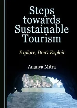 E-Book (pdf) Steps towards Sustainable Tourism von Ananya Mitra