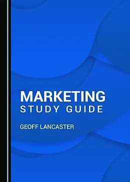 E-Book (pdf) Marketing Study Guide von Geoff Lancaster
