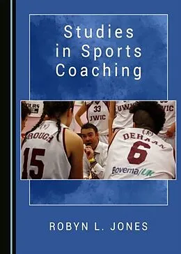 E-Book (pdf) Studies in Sports Coaching von Robyn L. Jones