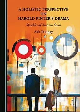 E-Book (pdf) Holistic Perspective on Harold Pinter's Drama von Asli Tekinay