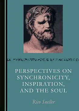 E-Book (pdf) Perspectives on Synchronicity, Inspiration, and the Soul von Rico Sneller