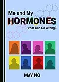 E-Book (pdf) Me and My Hormones von May Ng