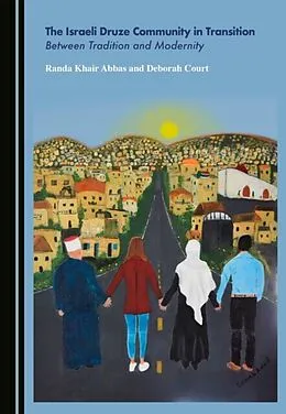 E-Book (pdf) Israeli Druze Community in Transition von Randa Khair Abbas, Deborah Court