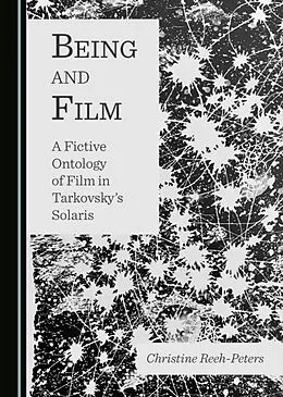 E-Book (pdf) Being and Film von Christine Reeh-Peters