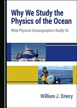 E-Book (pdf) Why We Study the Physics of the Ocean von William J. Emery