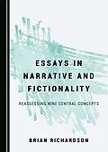 E-Book (pdf) Essays in Narrative and Fictionality von Brian Richardson