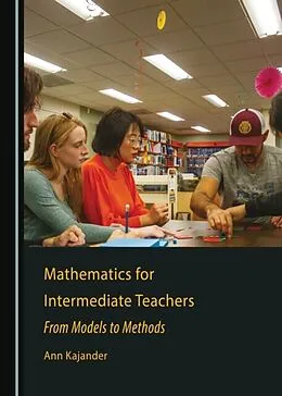 E-Book (pdf) Mathematics for Intermediate Teachers von Ann Kajander