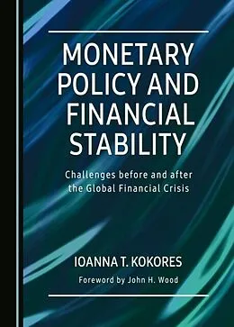 E-Book (pdf) Monetary Policy and Financial Stability von Ioanna T. Kokores
