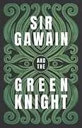 Kartonierter Einband Sir Gawain and the Green Knight;The Original and Translated Version von Gawain Poet