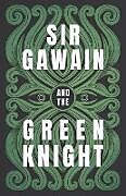 Couverture cartonnée Sir Gawain and the Green Knight;The Original and Translated Version de Gawain Poet