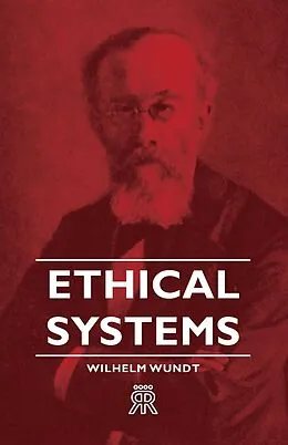 E-Book (epub) Ethical Systems von Wilhelm Wundt