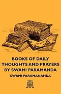 E-Book (epub) Books of Daily Thoughts and Prayers by Swami Paramanda von Swami Paramananda