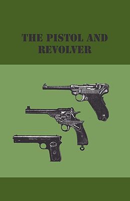 eBook (epub) The Pistol And Revolver de Anon