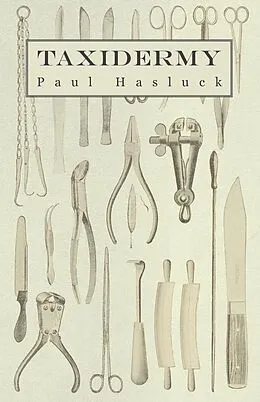 E-Book (epub) Taxidermy von Paul Hasluck, Various