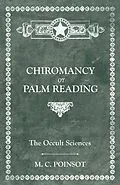 E-Book (epub) The Occult Sciences - Chiromancy or Palm Reading von M. C. Poinsot
