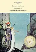 E-Book (epub) Tanglewood Tales - Illustrated by Virginia Frances Sterrett von Nathaniel Hawthorne