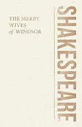 E-Book (epub) The Merry Wives of Windsor von William Shakespeare
