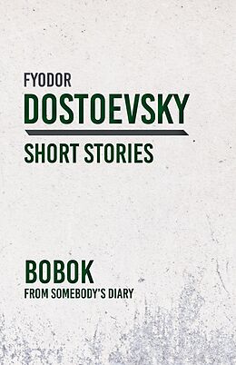 E-Book (epub) Bobok von Fyodor Dostoevsky