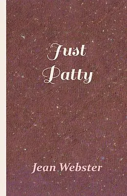 E-Book (epub) Just Patty von Jean Webster, C. M. Relyea