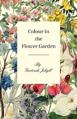 E-Book (epub) Colour in the Flower Garden von Gertrude Jekyll