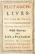 E-Book (epub) Plutarch's Lives - Vol. III von Plutarch, Aubrey Stewart, George Long