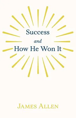 E-Book (epub) Success and How He Won It von E. Werner