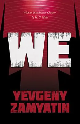 E-Book (epub) We von Yevgeny Zamyatin, H. G. Wells