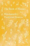 E-Book (epub) The Book of Flowers von William Wordsworth