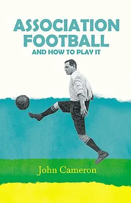 E-Book (epub) Association Football von John Cameron