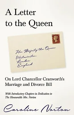 E-Book (epub) A Letter to the Queen von Caroline Norton, Richard Garnett, William Bates