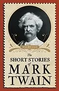 E-Book (epub) The Short Stories of Mark Twain von Mark Twain