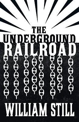 E-Book (epub) The Underground Railroad von William Still