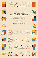 eBook (epub) Oliver Byrne's Elements of Euclid de Art Meets Science