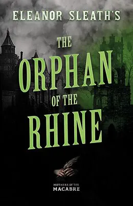 E-Book (epub) Eleanor Sleath's The Orphan of the Rhine von Eleanor Sleath